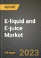 E-liquid and E-juice Market Size & Market Share Data, Latest Trend Analysis and Future Growth Intelligence Report - Forecast by Product Type, by Application, Analysis and Outlook from 2023 to 2030 - Product Image