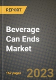 Beverage Can Ends Market Size & Market Share Data, Latest Trend Analysis and Future Growth Intelligence Report - Forecast by Material, Analysis and Outlook from 2023 to 2030- Product Image
