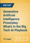 Generative Artificial Intelligence (AI) Powerplay: What's in the Big Tech AI Playbook - Product Image