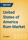 United States of America (USA) Rum (Spirits) Market Size, Growth and Forecast Analytics to 2026- Product Image