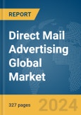Direct Mail Advertising Global Market Opportunities And Strategies To 2032- Product Image