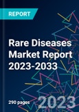 Rare Diseases Market Report 2023-2033- Product Image