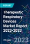Therapeutic Respiratory Devices Market Report 2023-2033 - Product Thumbnail Image