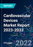 Cardiovascular Devices Market Report 2023-2033- Product Image