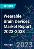 Wearable Brain Devices Market Report 2023-2033- Product Image