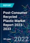 Post-Consumer Recycled Plastic Market Report 2023-2033 - Product Thumbnail Image