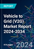 Vehicle to Grid (V2G) Market Report 2024-2034- Product Image