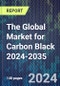 The Global Market for Carbon Black 2024-2035 - Product Image