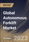 Global Autonomous Forklift Market Size, Share & Industry Trends Analysis Report By Type, By Application, By Navigation Technology, By Tonnage Capacity, By Operation Type, By Propulsion Type, By Vertical, By Regional Outlook and Forecast, 2023-2029 - Product Thumbnail Image