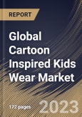 Global Cartoon Inspired Kids Wear Market Size, Share & Industry Trends Analysis Report By Distribution Channel (Offline, and Online), By Product (Kids Wear, Toys, and Merchandise), By Regional Outlook and Forecast, 2023-2029- Product Image