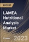 LAMEA Nutritional Analysis Market Size, Share & Industry Trends Analysis Report By Analysis Type, By Nutrients (Macronutrients and Micronutrients), By Product Type, By Country and Growth Forecast, 2023-2029 - Product Image