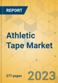 Athletic Tape Market - Global Outlook & Forecast 2023-2028- Product Image