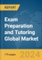 Exam Preparation and Tutoring Global Market Report 2024 - Product Image