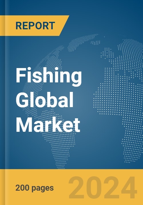 Fishing Global Market Report 2024 - Research and Markets