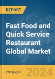 Fast Food and Quick Service Restaurant Global Market Report 2024- Product Image