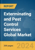 Exterminating and Pest Control Services Global Market Report 2024- Product Image