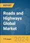 Roads and Highways Global Market Report 2024 - Product Thumbnail Image