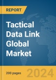 Tactical Data Link Global Market Report 2024- Product Image