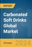 Carbonated Soft Drinks Global Market Report 2024- Product Image