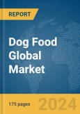 Dog Food Global Market Report 2024- Product Image