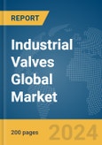 Industrial Valves Global Market Report 2024- Product Image