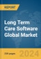 Long Term Care Software Global Market Report 2024 - Product Image