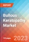 Bullous Keratopathy - Market Insights, Epidemiology, and Market Forecast - 2032 - Product Thumbnail Image