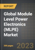 Global Module Level Power Electronics (MLPE) Market (2023 Edition): Analysis By Value and Volume, By Type (Power Optimizers, Microinverters), By Data Rate, End-User, By Region, By Country: Market Insights and Forecast (2018-2028)- Product Image