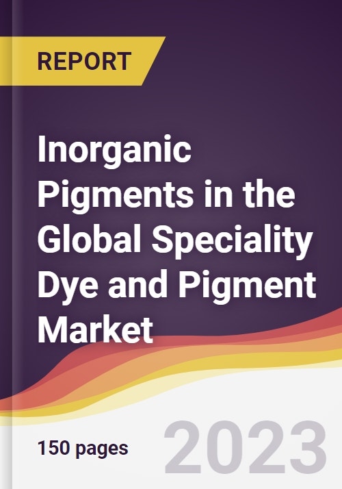 Pigments in the Global Speciality Dye and Pigment Market