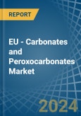 EU - Carbonates and Peroxocarbonates - Market Analysis, Forecast, Size, Trends and Insights- Product Image