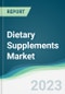 Dietary Supplements Market - Forecasts from 2023 to 2028 - Product Image