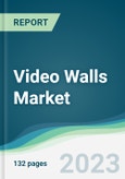Video Walls Market - Forecasts from 2023 to 2028- Product Image
