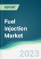 Fuel Injection Market - Forecasts from 2023 to 2028 - Product Thumbnail Image