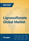 Lignosulfonate Global Market Insights 2023, Analysis and Forecast to 2028, by Manufacturers, Regions, Technology, Application, Product Type- Product Image