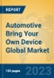 Automotive Bring Your Own Device Global Market Insights 2023, Analysis and Forecast to 2028, by Manufacturers, Regions, Technology, Application, Product Type - Product Image