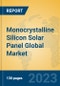 Monocrystalline Silicon Solar Panel Global Market Insights 2023, Analysis and Forecast to 2028, by Manufacturers, Regions, Technology, Application, Product Type - Product Thumbnail Image