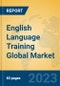 English Language Training Global Market Insights 2023, Analysis and Forecast to 2028, by Market Participants, Regions, Technology, Application, Product Type - Product Thumbnail Image