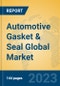 Automotive Gasket & Seal Global Market Insights 2023, Analysis and Forecast to 2028, by Manufacturers, Regions, Technology, Application, Product Type - Product Thumbnail Image