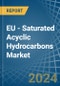EU - Saturated Acyclic Hydrocarbons - Market Analysis, Forecast, Size, Trends and Insights - Product Image