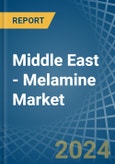 Middle East - Melamine - Market Analysis, Forecast, Size, Trends and Insights- Product Image