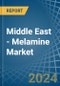 Middle East - Melamine - Market Analysis, Forecast, Size, Trends and Insights - Product Image