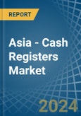 Asia - Cash Registers - Market Analysis, Forecast, Size, Trends and Insights- Product Image