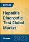 Hepatitis Diagnostic Test Global Market Insights 2023, Analysis and Forecast to 2028, by Manufacturers, Regions, Technology, Application, Product Type - Product Thumbnail Image