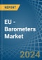 EU - Barometers - Market Analysis, Forecast, Size, Trends and Insights - Product Image