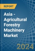 Asia - Agricultural Forestry Machinery (Lawn or Sportsground Rollers) - Market Analysis, Forecast, Size, Trends and Insights- Product Image