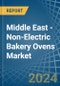 Middle East - Non-Electric Bakery Ovens - Market Analysis, Forecast, Size, Trends and Insights - Product Thumbnail Image