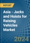 Asia - Jacks and Hoists for Raising Vehicles - Market Analysis, forecast, Size, Trends and Insights - Product Thumbnail Image