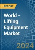 World - Lifting Equipment - Market Analysis, Forecast, Size, Trends and Insights- Product Image