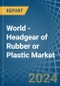 World - Headgear of Rubber or Plastic - Market Analysis, Forecast, Size, Trends and Insights - Product Image