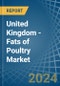 United Kingdom - Fats of Poultry - Market Analysis, Forecast, Size, Trends and Insights - Product Thumbnail Image